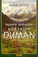 Tepenin Ardından Yükselen Duman