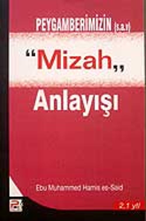 Peygamberimizin (s.a.v.) Mizah Anlayışı