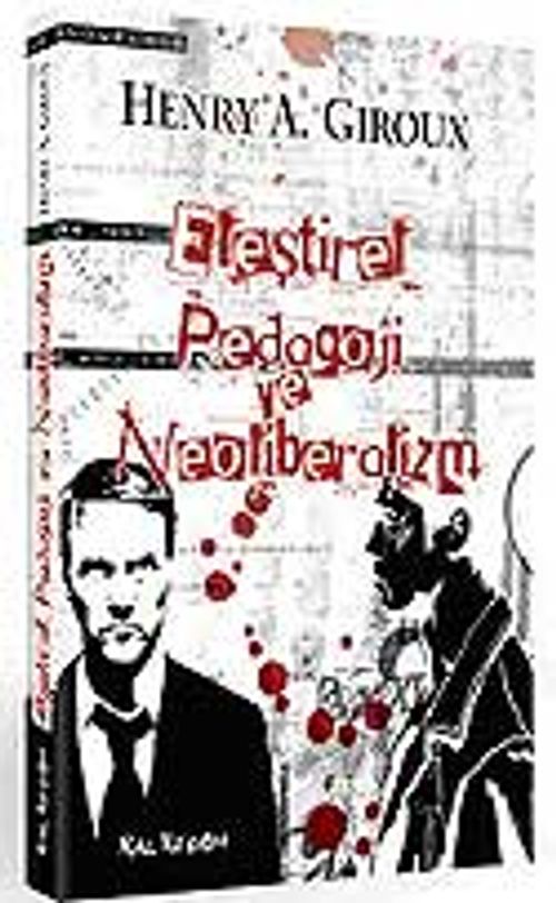 Eleştirel Pedagoji ve Neoliberalizm
