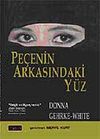Pe&ccedil;enin Arkasındaki Y&uuml;z