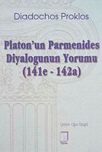 Platon'un Parmenides Diyalogunun Yorumu (141e - 142a)