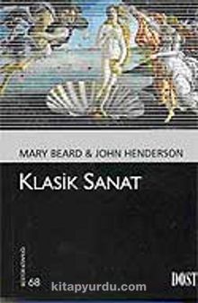 Klasik Sanat (Kültür Kitaplığı 68) - Mary Beard
