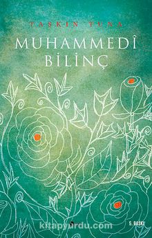 Muhammedi Bilinç - Taşkın Tuna
