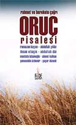 Oruç Risalesi / Rahmet ve Berekete Çağrı