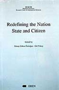 Redefining the Nation State and Citizen