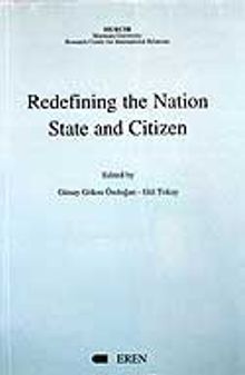 Redefining the Nation State and Citizen