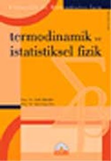 Termodinamik ve İstatistiksel Fizik