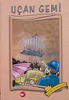 Uçan Gemi-Dünya Çocuk Klasikleri-küçük boy