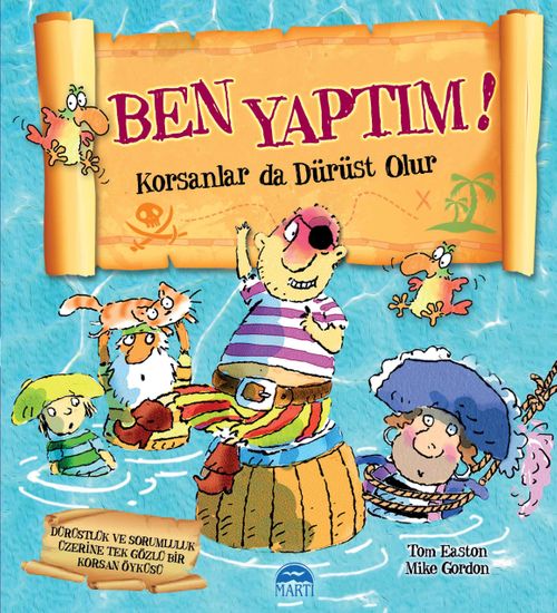 Ben Yaptım! & Korsanlar da Dürüst Olur