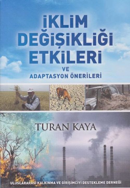 İklim Değişikliği Etkileri ve Adaptasyon Önerileri