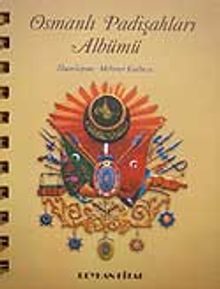 Osmanlı Padişahları Albümü