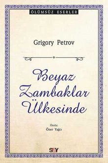 Beyaz Zambaklar Ülkesinde