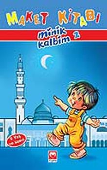 Maket Kitabı (Minik Kalbim 2)