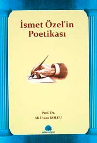 İsmet Özel'in Poetikası