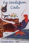 En Sevdiğim Cadı
