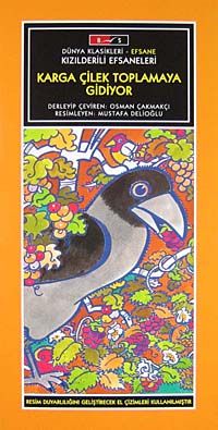 Karga Çilek Toplamaya Gidiyor-Düz Yazı