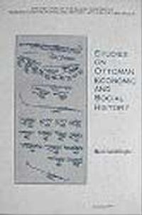 Studies on Ottoman Economic and Social History