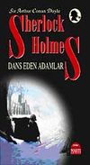 Sherlock Holmes & Dans Eden Adamlar