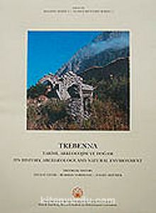 Trebenna & Tarihi, Arkeolojisi ve Doğası