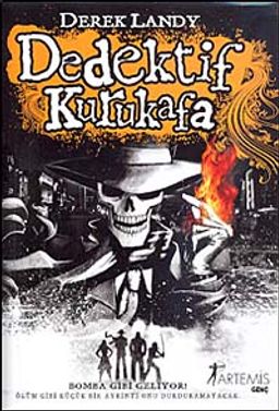 Dedektif Kurukafa / Bomba Gibi Geliyor (Ciltli)