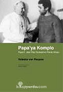 Papa'ya Komplo - Valeska Von Rogues