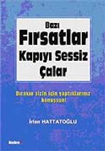 Bazı Fırsatlar Kapıyı Sessiz Çalar