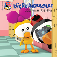 Küçük Haberciler / Çizgi Film Hikaye Kitabı
