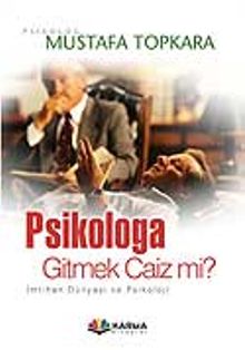 Psikoloğa Gitmek Caiz mi ?