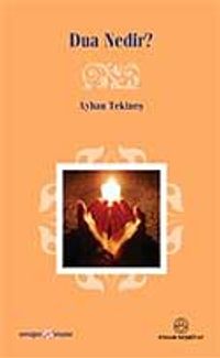 Dua Nedir?