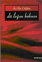 Düşleğen Kokusu