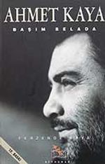 Ahmet Kaya Başım Belada