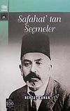 Safahat'tan Se&ccedil;meler