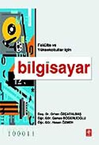 Bilgisayar & Fakülteler ve Yüksekokullar İçin