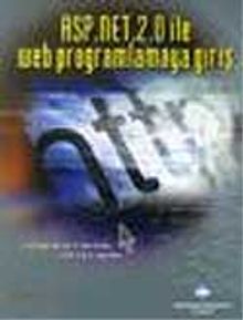 ASP. Net. 2.0 ile Web Programlamaya Giriş