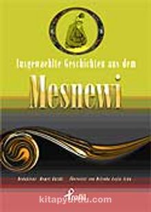 Ausgewaehlte Geschicten Aus Dem Mesnewi - Bilinmeyen Yazar