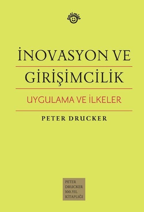 İnovasyon ve Girişimcilik & Uygulama ve İlkeler