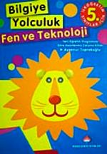 Bilgiye Yolculuk Fen ve Teknoloji İlköğretim-5. Sınıf