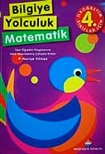 Bilgiye Yolculuk Matematik İlköğretim-4. Sınıf