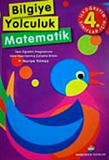 Bilgiye Yolculuk Matematik İlköğretim-4. Sınıf
