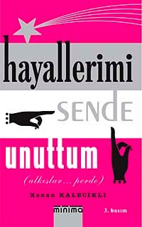 Hayallerimi Sende Unuttum