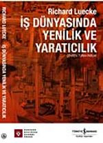 İş Dünyasında Yenilik ve Yaratıcılık