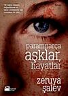 Parampar&ccedil;a Aşklar Hayatlar