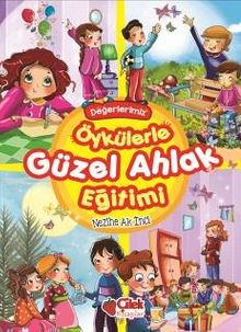 Öykülerle Güzel Ahlak Eğitimi