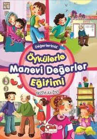 Öykülerle Manevi Değerler Eğitimi