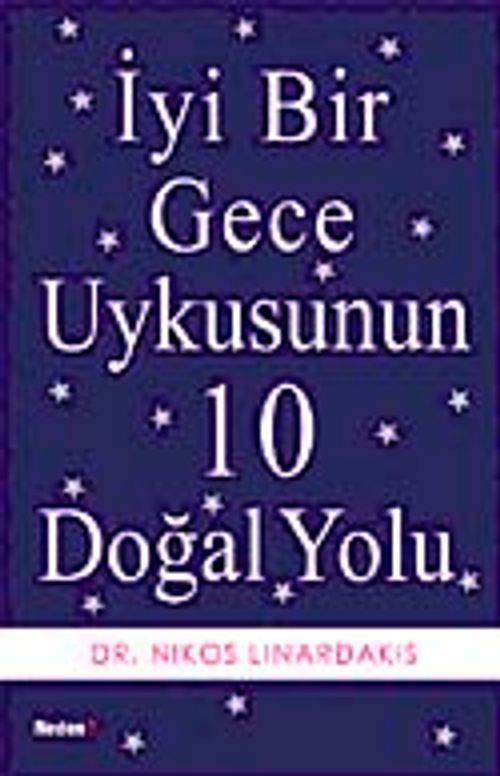İyi Bir Gece Uykusunun 10 Doğal Yolu