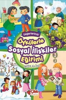Öykülerle Sosyal İlişkiler Eğitimi