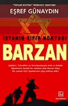 İsyanın Sıfır Noktası Barzan