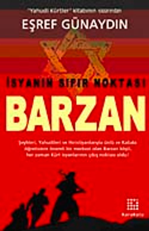 İsyanın Sıfır Noktası Barzan