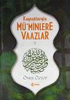 Kaynaklarıyla M&uuml;'minlere Vaazlar-2