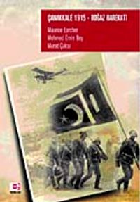 Çanakkale 1915-Boğaz Harekatı